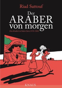 Der Araber von morgen, Band 1