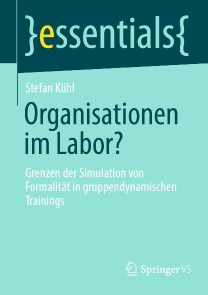 Organisationen im Labor?