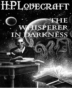 The Whisperer in Darkness