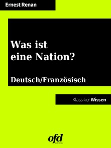 Was ist eine Nation? - Qu'est-ce que une nation?