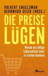 Die Preise lügen