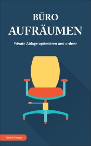 Büro aufräumen