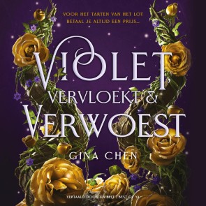 Violet, vervloekt & verwoest