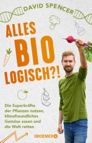 Alles bio - logisch?!