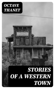 Stories of a Western Town