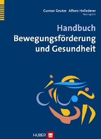 Handbuch Bewegungsförderung und Gesundheit