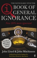 QI: The Book of General Ignorance - The Noticeably Stouter Edition