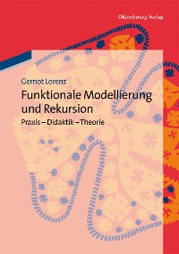 Funktionale Modellierung und Rekursion