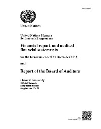 Financial Report and Audited Financial Statements and Report of the Board of Auditors: United Nations Human Settlements Programme