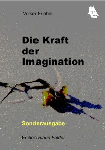 Die Kraft der Imagination