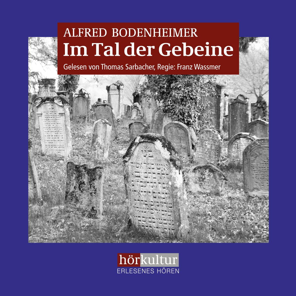 Im Tal der Gebeine