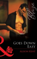 Goes Down Easy (Mills & Boon Blaze)