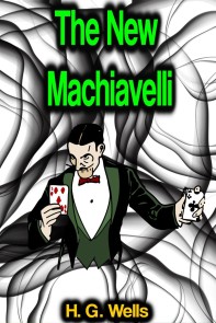 The New Machiavelli