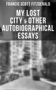 My Lost City & Other Autobiographical Essays