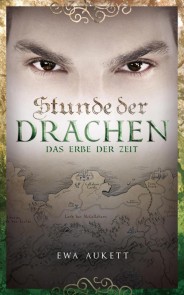 Stunde der Drachen 3 - Das Erbe der Zeit