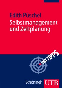 Selbstmanagement und Zeitplanung