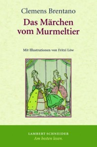 Das Märchen vom Murmeltier