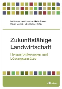 Zukunftsfähige Landwirtschaft