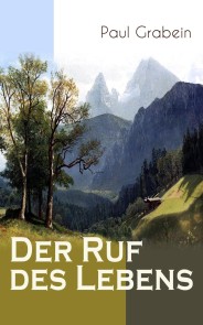 Der Ruf des Lebens