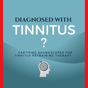 Diagnosed with Tinnitus?