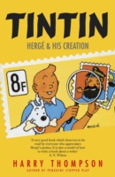 Tintin: Herg  and His Creation