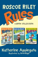 Roscoe Riley Rules 3-Book Collection