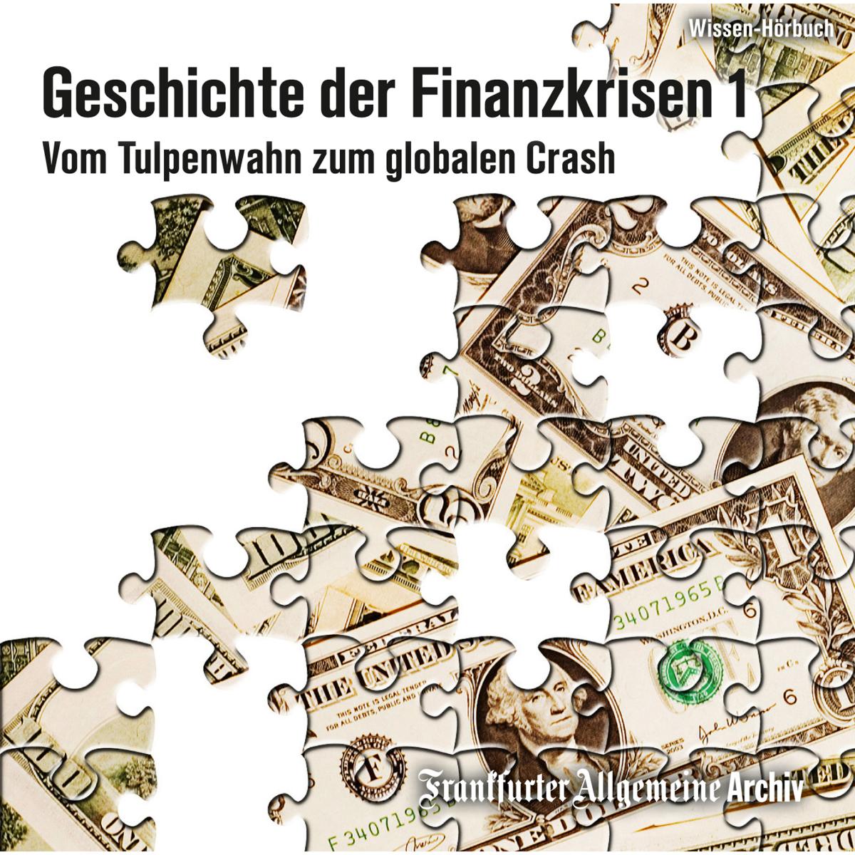 Geschichte der Finanzkrisen