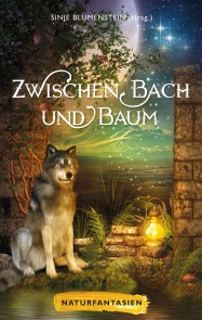 Zwischen Bach und Baum