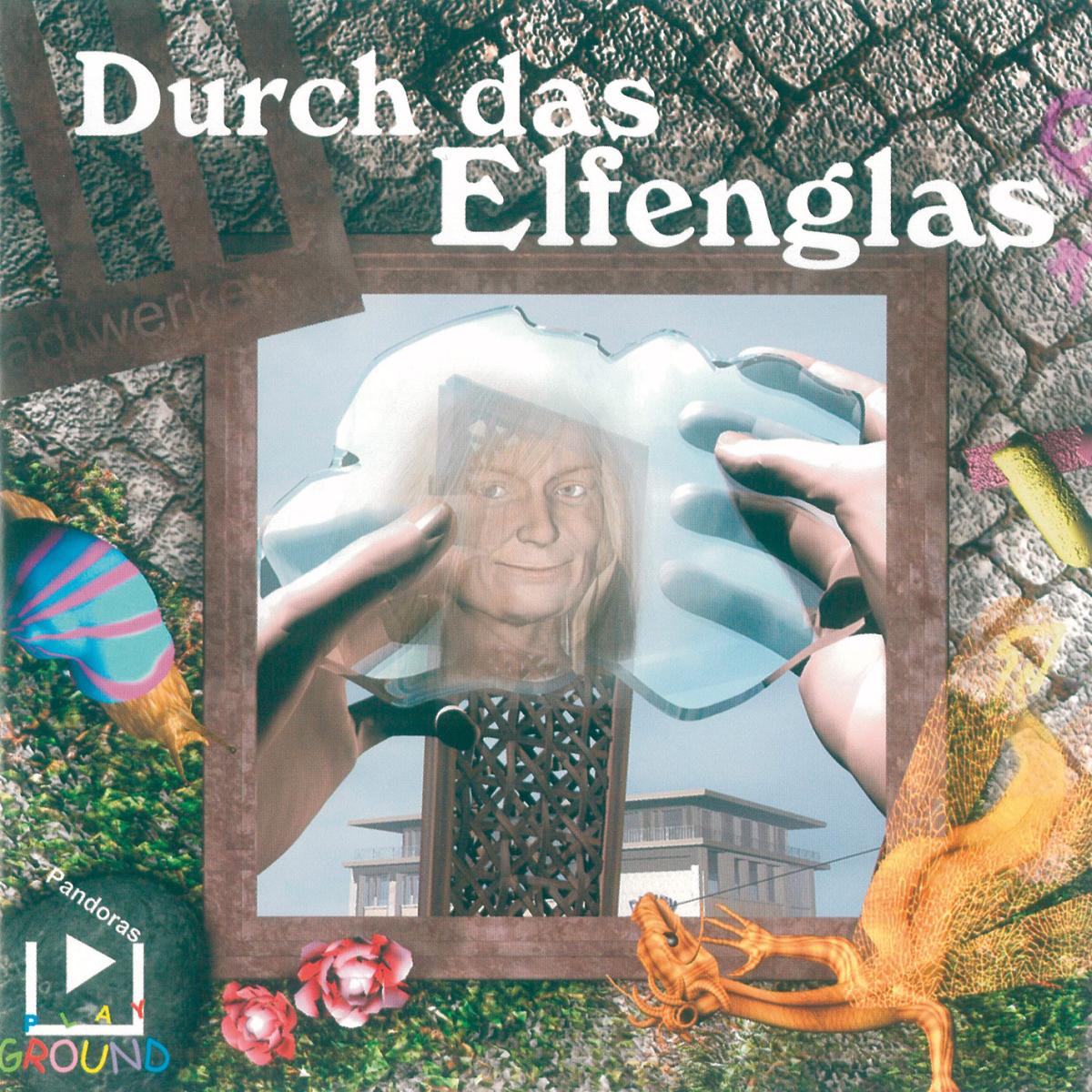 Durch das Elfenglas