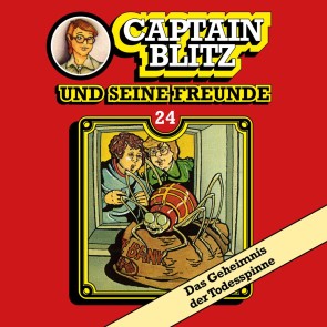 Captain Blitz und seine Freunde, Folge 24: Das Geheimnis der Todesspinne