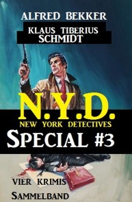 Vier Krimis Sammelband - N.Y.D. - New York Detectives Special #3