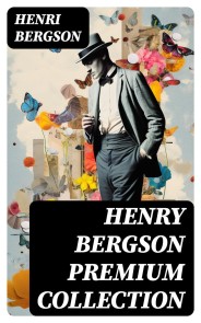 HENRY BERGSON Premium Collection