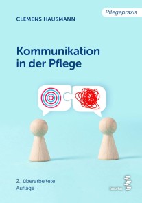 Kommunikation in der Pflege