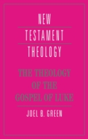 Theology of the Gospel of Luke