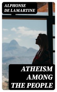 Atheism Among the People