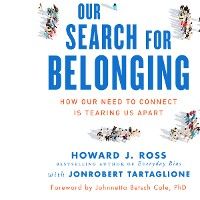 Our Search for Belonging