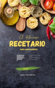 El delicioso RECETARIO para adolescentes