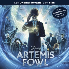 Artemis Fowl (Das Original-Hörspiel zum Disney Film)