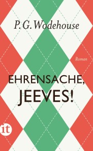 Ehrensache, Jeeves!