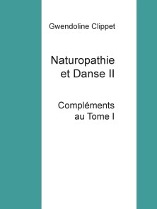 Naturopathie et Danse II