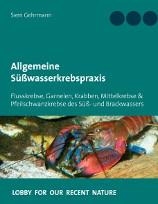 Allgemeine Süßwasserkrebspraxis