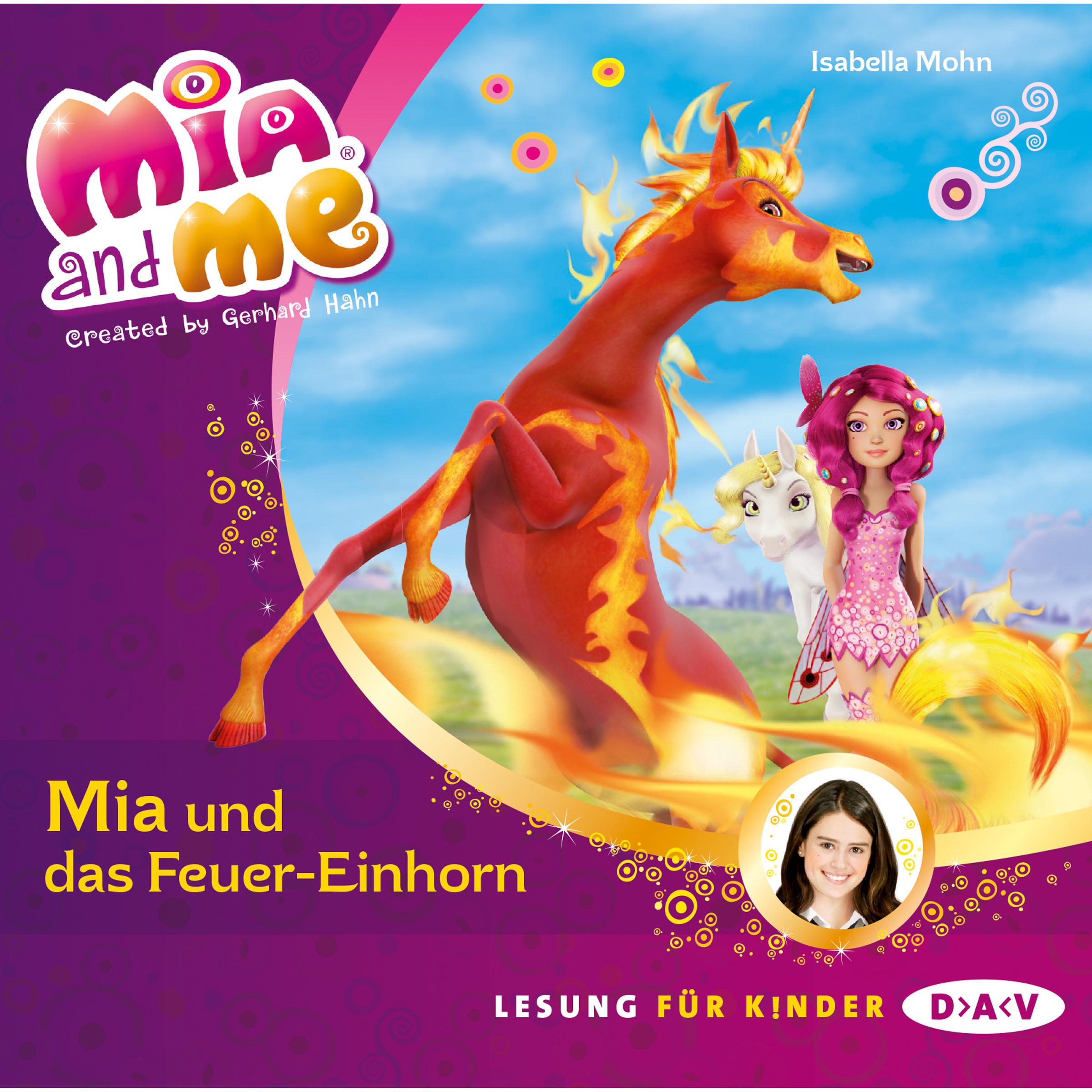 Mia and me - Teil 7: Mia und das Feuer-Einhorn