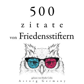 500 Zitate von Friedensstiftern