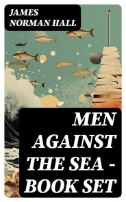 Men Against the Sea - Book Set