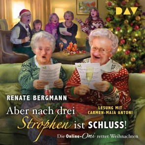 Aber nach drei Strophen ist Schluss! Die Online-Omi rettet Weihnachten