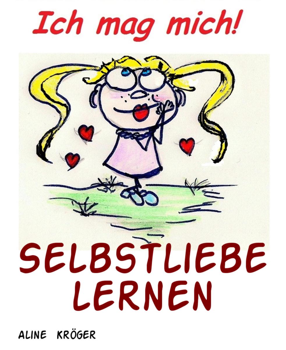 Selbstliebe lernen