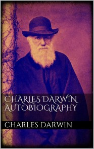 Charles Darwin  Autobiography