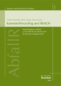 Kunststoffrecycling und REACH