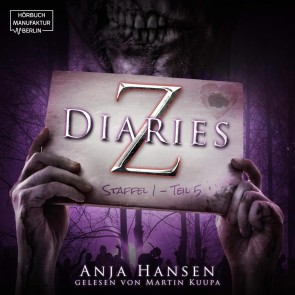 Z Diaries, Staffel 1, Teil 5