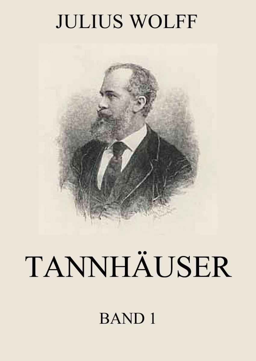 Tannhäuser, Band 1